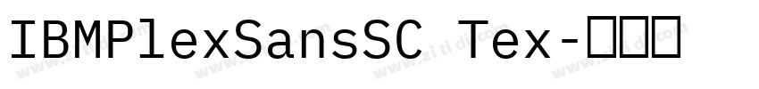 IBMPlexSansSC Tex字体转换